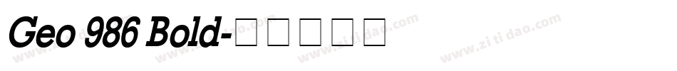 Geo 986 Bold字体转换